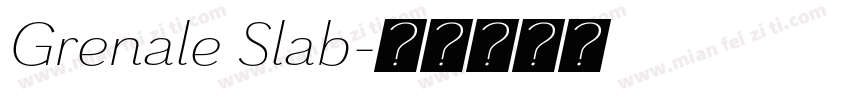 Grenale Slab字体转换